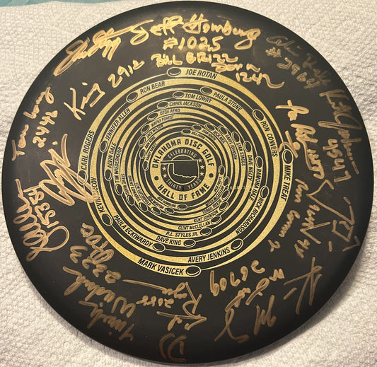 Autographed Oklahoma Disc Golf Hall of Fame 30 Year Celebratory Disc